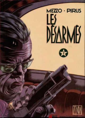 Les Désarmés