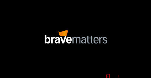 bravematters