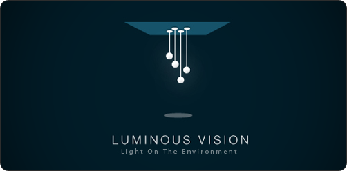 Luminous Vision